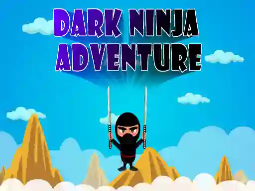 Juego Dark Ninja Adventure en línea