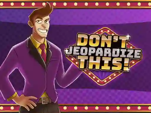 Juego Don't Jeopardize This en línea