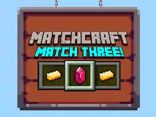 Juego Matchcraft Match Three en línea
