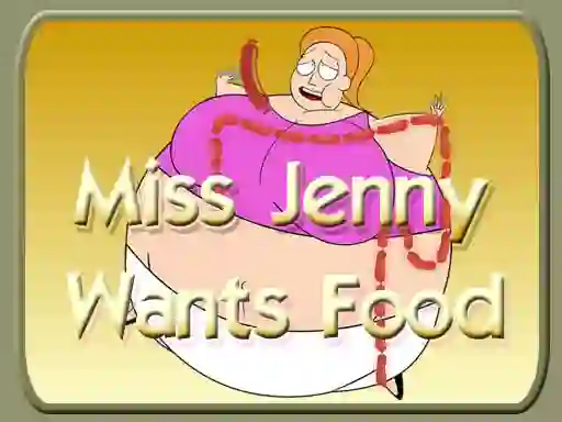 Juego Miss Jenny Wants Food en línea