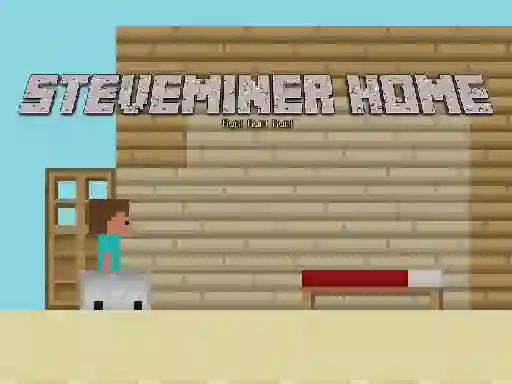 Juego Steveminer Home en línea
