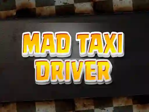 Juego Mad Taxi Driver en línea