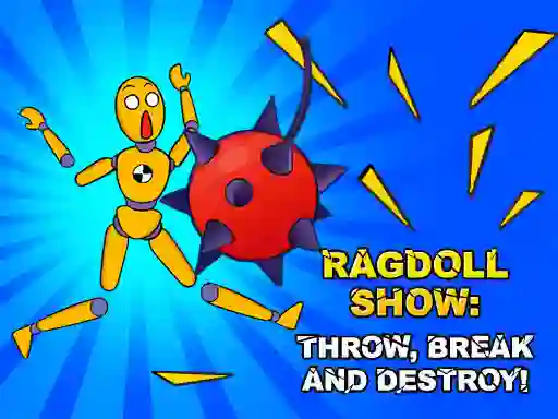 Juego Ragdoll Show: Throw, Break and Destroy! en línea