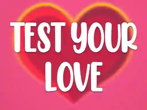 Juego Test Your Love en línea