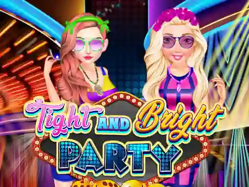 Juego Tight and Bright Party en línea