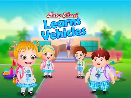 Juego Baby Hazel Learns Vehicles en línea
