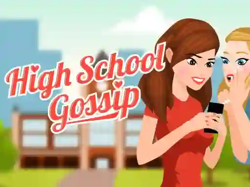 Juego High School Gossip en línea