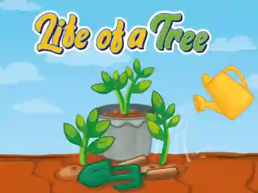 Juego Life of a Tree en línea