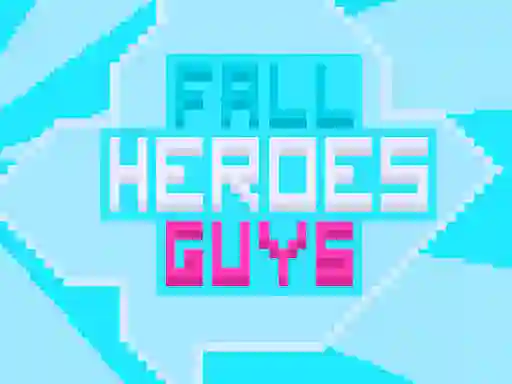 Juego Fall Heroes Guys 2 en línea