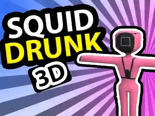 Juego Squid Drunk 3D en línea