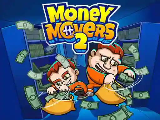 Juego Money Movers 2 en línea
