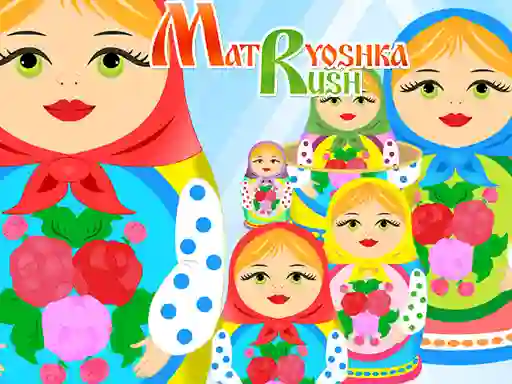 Juego Matryoshka Rush en línea
