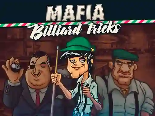 Juego Mafia billiard tricks en línea