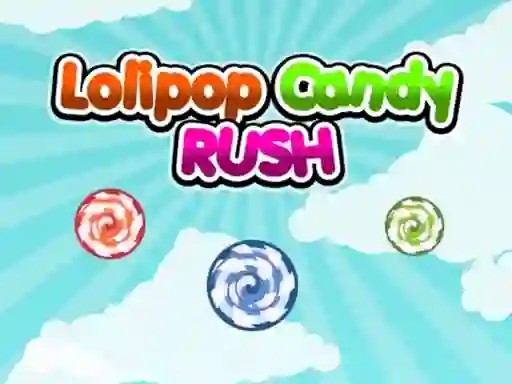 Juego Lolipop Candy Rush en línea