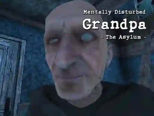Juego Mentally Disturbed Grandpa The Asylum en línea
