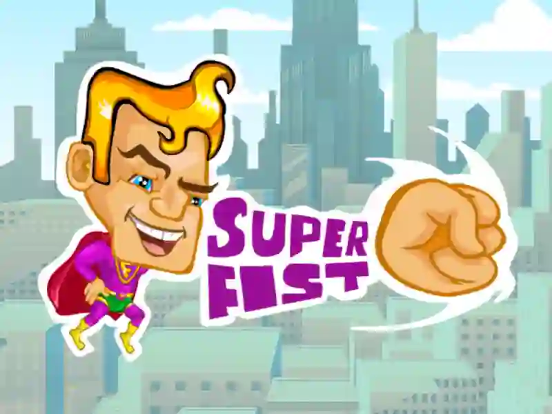 Juego Super fist en línea