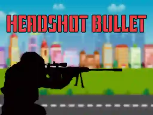 Juego Head shot bullet en línea