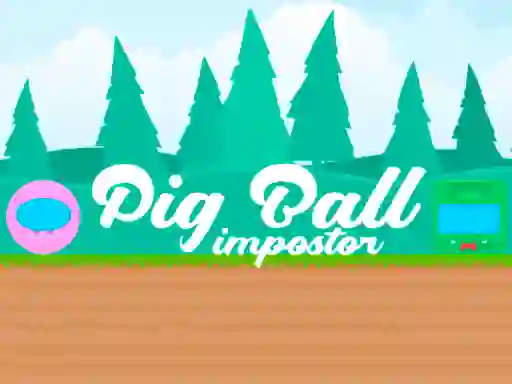 Juego Pig Ball Impostor en línea