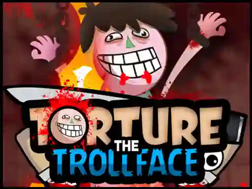 Juego Torture the Trollface en línea