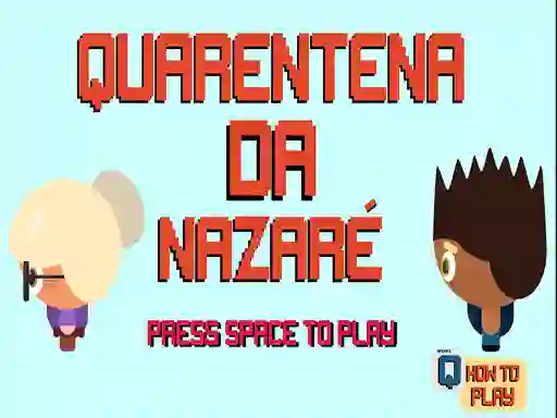 Juego Nazare Quarantine en línea