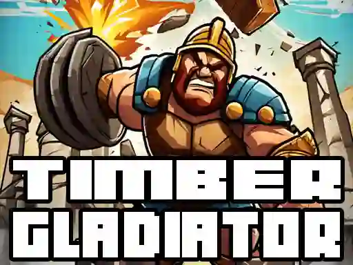Juego Timber Gladiator en línea