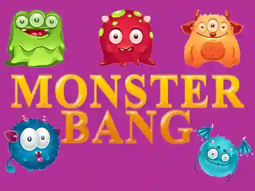 Juego Monster bang en línea