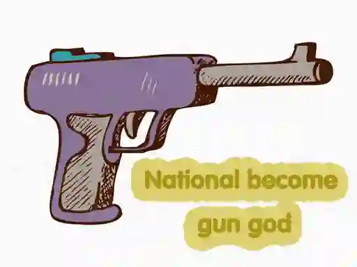 Juego National become gun god en línea