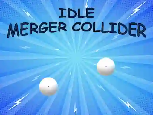 Juego Idle: Merger Collider en línea