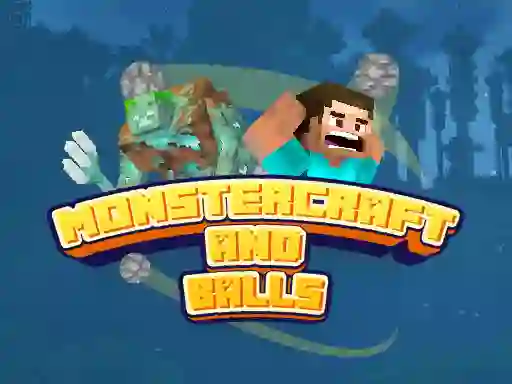 Juego Monstercraft and Balls en línea