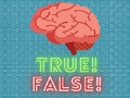 Juego ¡Cierto! ¡Falso!  en línea