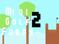 Juego Mini golf divertido 2  en línea