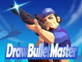 Juego Dibujar Bullet Master  en línea