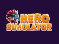 Juego Héroe del simulador  en línea