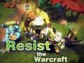 Juego Resiste el Warcraft  en línea