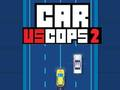 Juego Coche vs policías 2  en línea