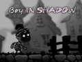 Juego Chico en la sombra  en línea
