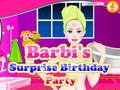 Juego Fiesta de cumpleaños sorpresa de Barbi  en línea
