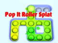 Juego Pop It Rodillo Splat  en línea