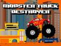 Juego Destructor de camiones monstruo  en línea