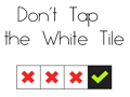 Juego No toques el azulejo blanco  en línea