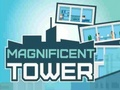 Juego Torre Magnífica  en línea