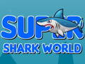 Juego Mundo de súper tiburones  en línea