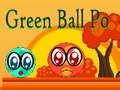 Juego Bola verde po  en línea
