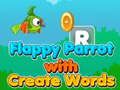 Juego Flappy Parrot con Crear palabras  en línea