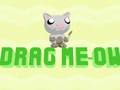 Juego Arrastrar Miau  en línea