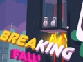 Juego Rompiendo Caída  en línea