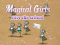 Juego Las chicas mágicas salvan la escuela  en línea