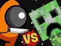 Juego Entre vs Creeper  en línea