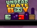 Juego Chico de caja no-muerto  en línea