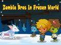 Juego Hermanos zombis en el mundo congelado  en línea